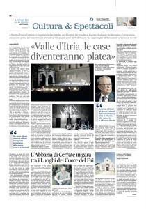 «Valle d’Itria, le case diventeranno platea» di ANITA PRETI
