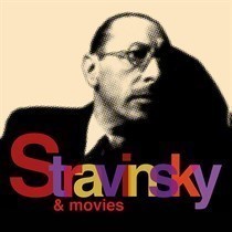 Stravinsky & movies