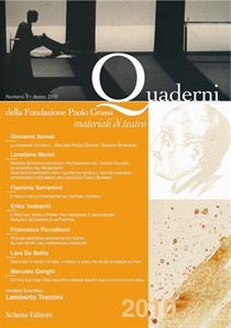 Pubblicato il quinto numero dei Quaderni della Fondazione Paolo Grassi - Materiali di Teatro [2010]
