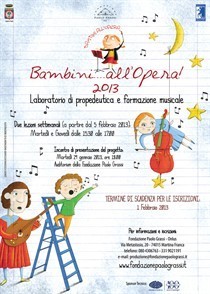 Bambini...all'Opera! - 2013