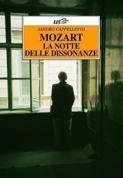 Mozart, la notte delle dissonanze