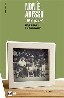 “Non è adesso” di D. Semeraro