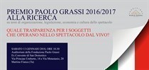 Premio Paolo Grassi alla ricerca: QUALE TRASPARENZA PER I SOGGETTI CHE OPERANO NELLO SPETTACOLO DAL VIVO?