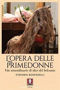 L’opera delle primedonne