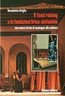 IL FUND RAISING E LE FONDAZIONI LIRICO-SINFONICHE